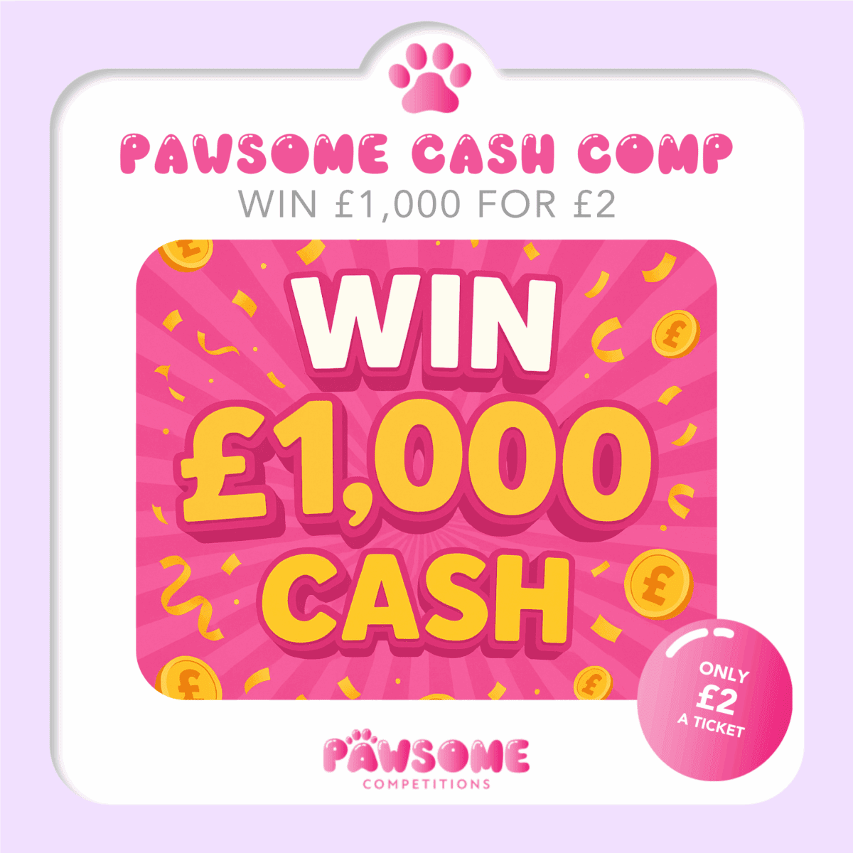 WIN £1,000 for £2