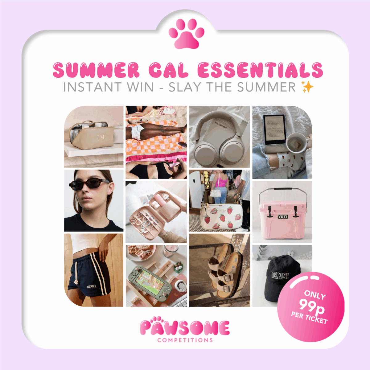 INSTANT WIN - SUMMER GAL ESSENTIALS