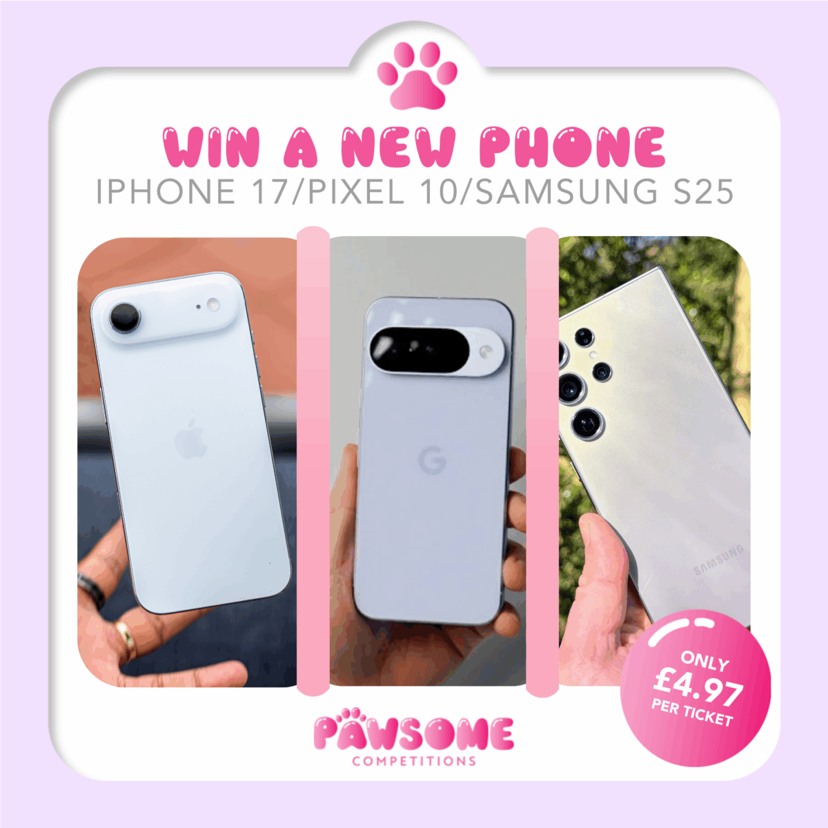 WIN A BRAND NEW iPhone 17/Pixel 10/Samsung S25