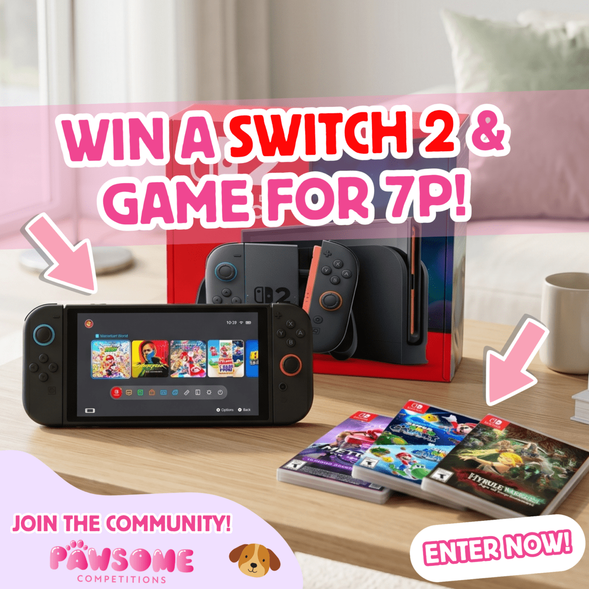 WIN A Nintendo Switch 2 & Game for 7p 🎮