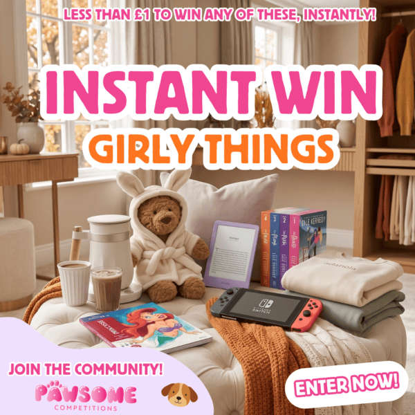 INSTANT WIN – GIRLY THINGS – CHELSEA PEERS END PRIZE