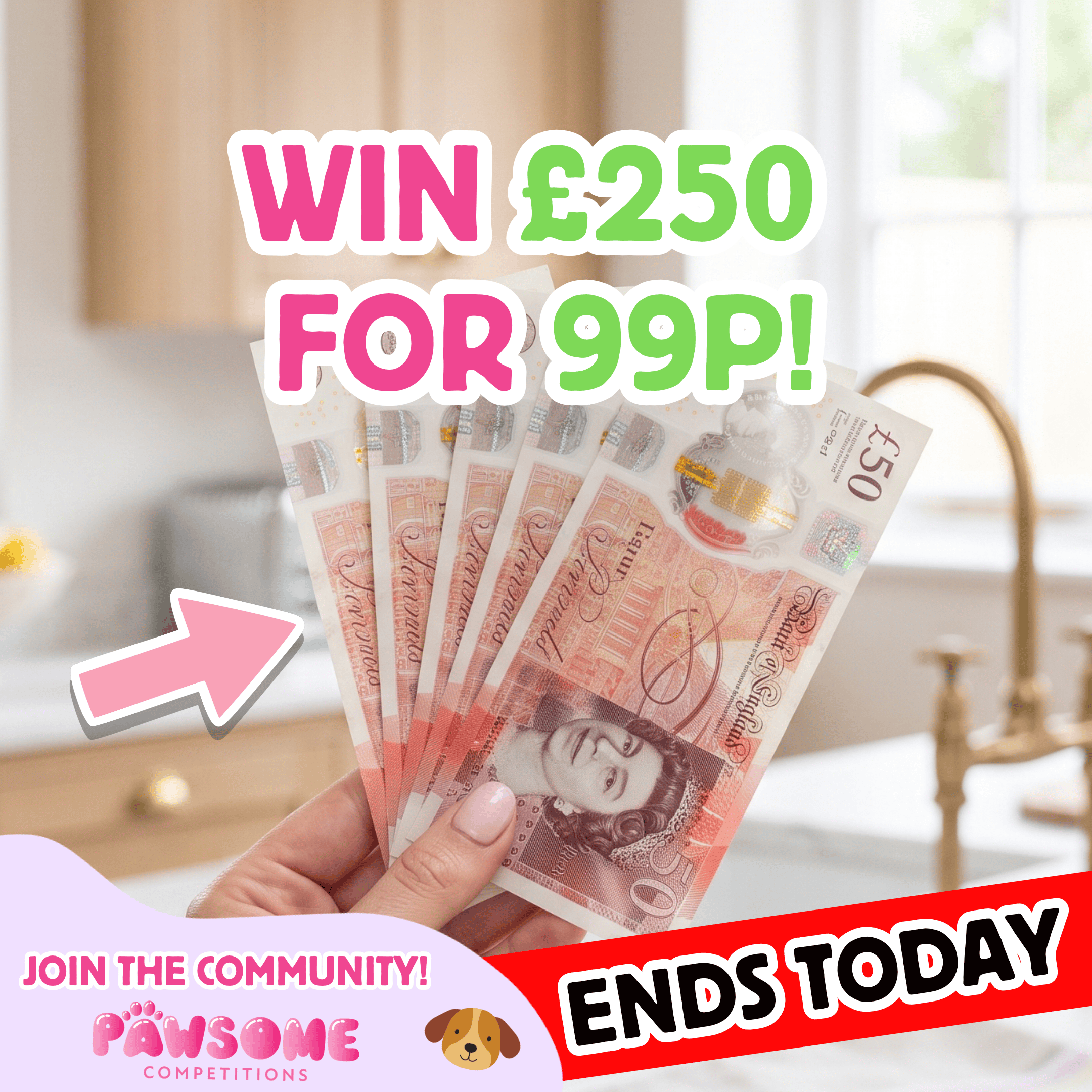 WIN £250 for 99p! 💸